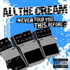 All the cream - ep "Never told you this before..." - FyN-26 - Flor y Nata Records
