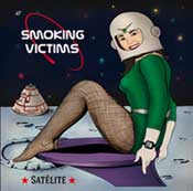 Smoking Victims - cd "Satélite" FyN-66 - Flor y Nata Records