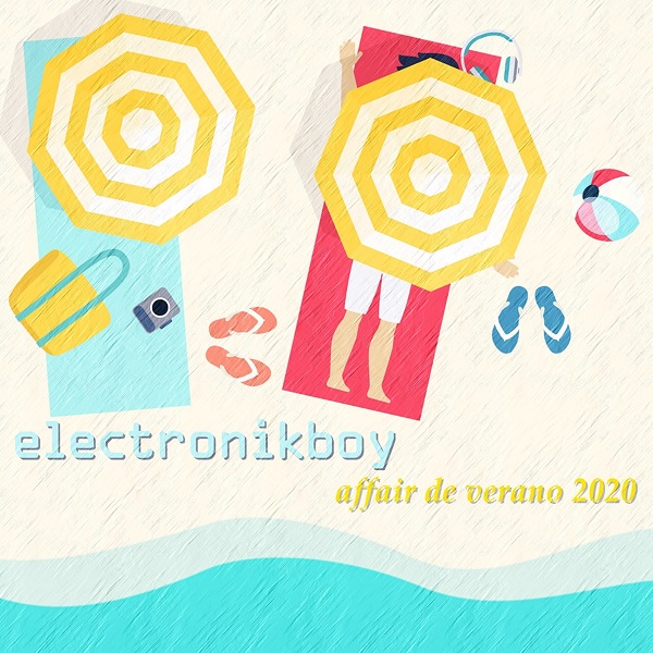 Electronikboy - Affair de Verano