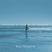 No Frosth - cd Las diez mil horas - FyN-58 - Flor y Nata Records