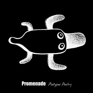 Promenade - cd "Platypus poetry"