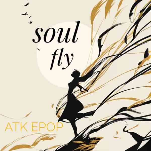 ATK Epop feat Valeria C - Soul Fly