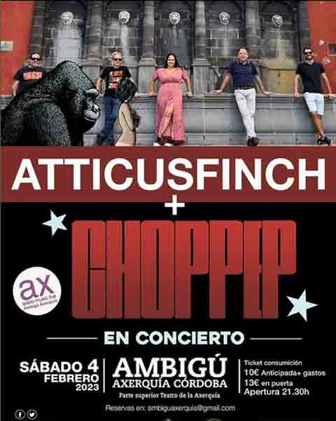 Atticusfinch en Ambigú 4 febrero Axerquía (Córdoba) con Choppep