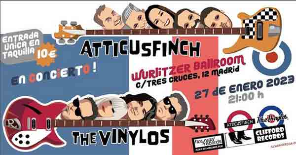 Atticusfinch en Wurlitzer Ballroom 27 enero Madrid con The Vinylos
