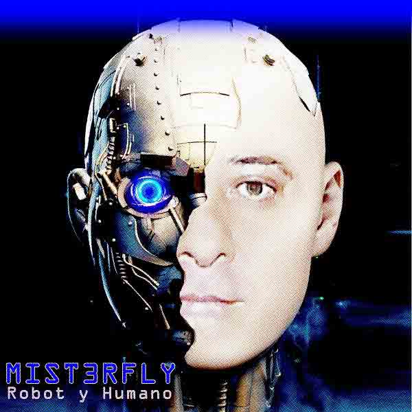 Mist3rfly - Robot y Humano
