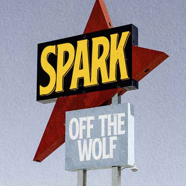 Off the Wolf - ep Spark