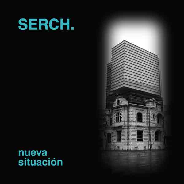Serch - Nueva Situaci贸n