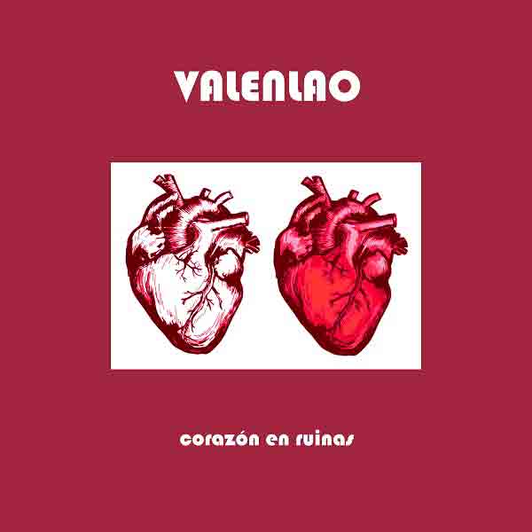 Valenlao - tercer sencillo Corazón en ruinas