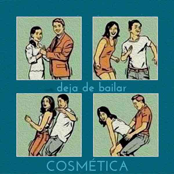 Cosmética - Deja de Bailar