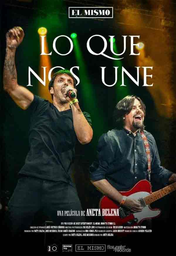 El Mismo documental Lo que nos une