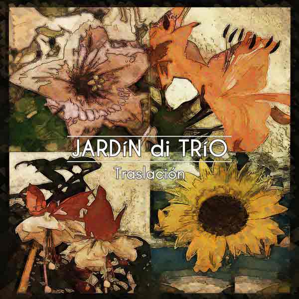 Jardin di Trio - Traslación EP