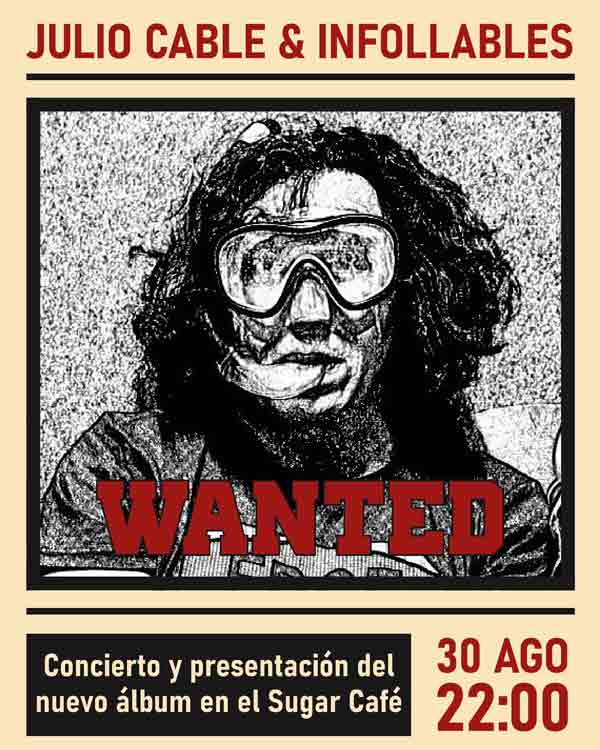 Julio Cable el viernes 30 agosto en Sugar Café San Fernando